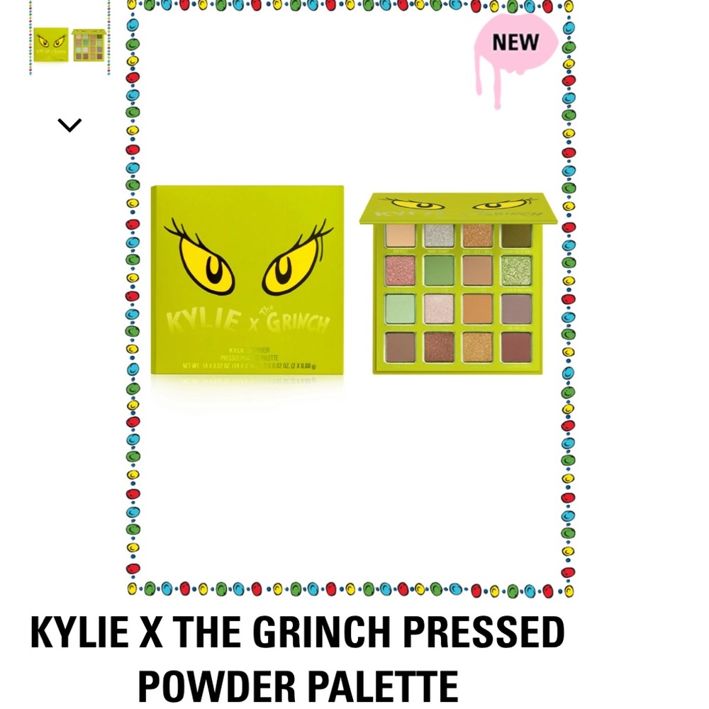 ISO Kylie x Grinch eyeshadow pallet.